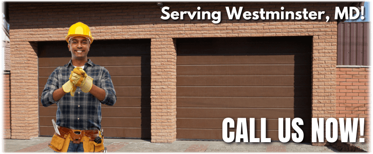 Garage Door Repair Westminster MD
