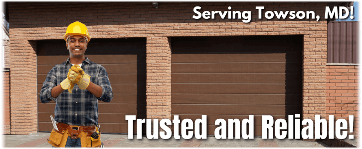 Garage Door Repair Towson MD